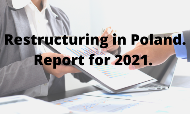 Restructuring in Poland 2021. Annual Report
